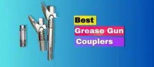best grease gun coupler