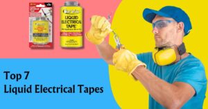 Best Liquid Electrical Tape